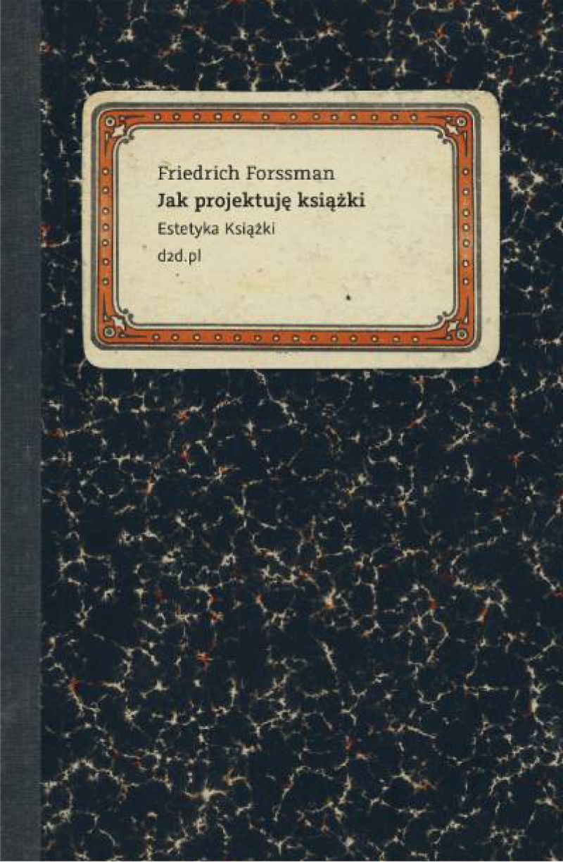 Jak projektuję książki. Estetyka Książki