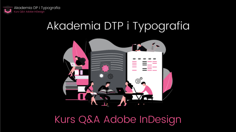 Kurs Q&A Adobe InDesign